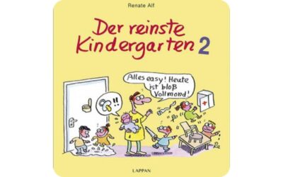 Renate Alf: „Der reinste Kindergarten 2“ (Comic)