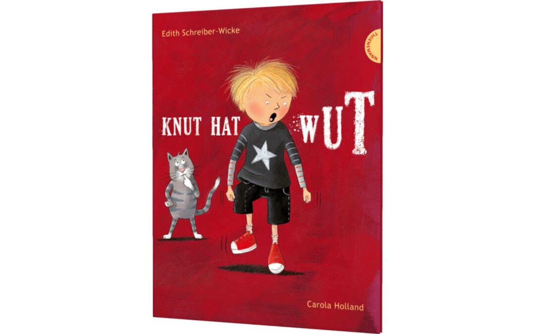 "Knut hat Wut" von Edith Schreiber-Wicke und Carola Holland