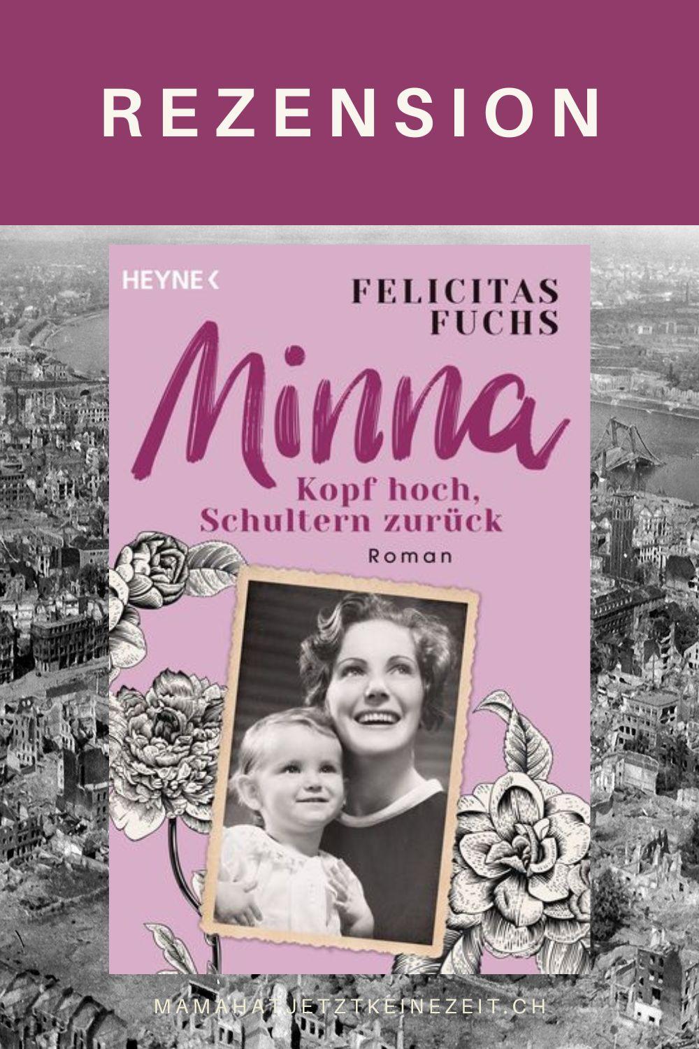 Felicitas Fuchs: „Minna. Kopf hoch, Schultern zurück“