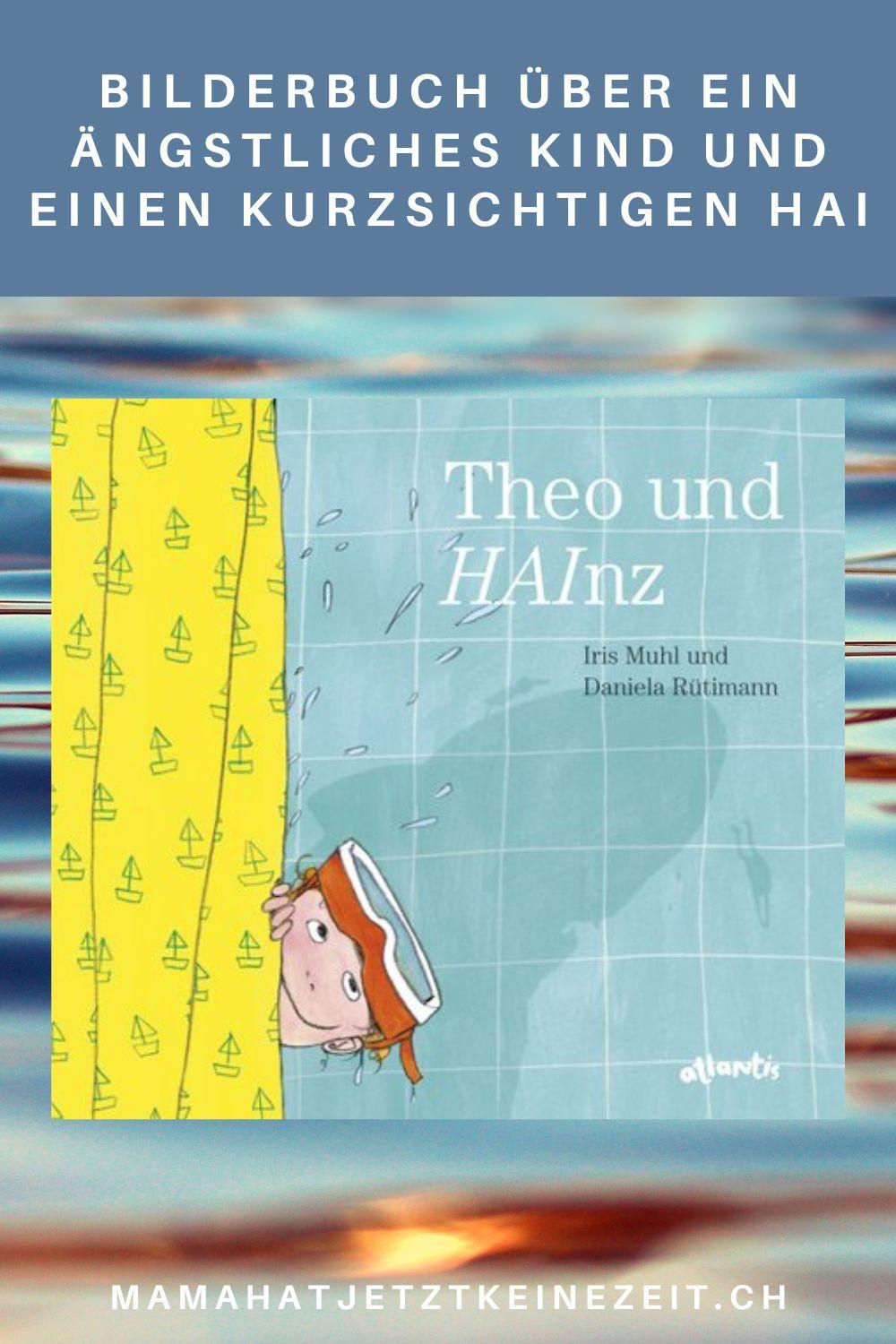„Theo und HAInz“von Iris Muhl und Daniela Rütimann